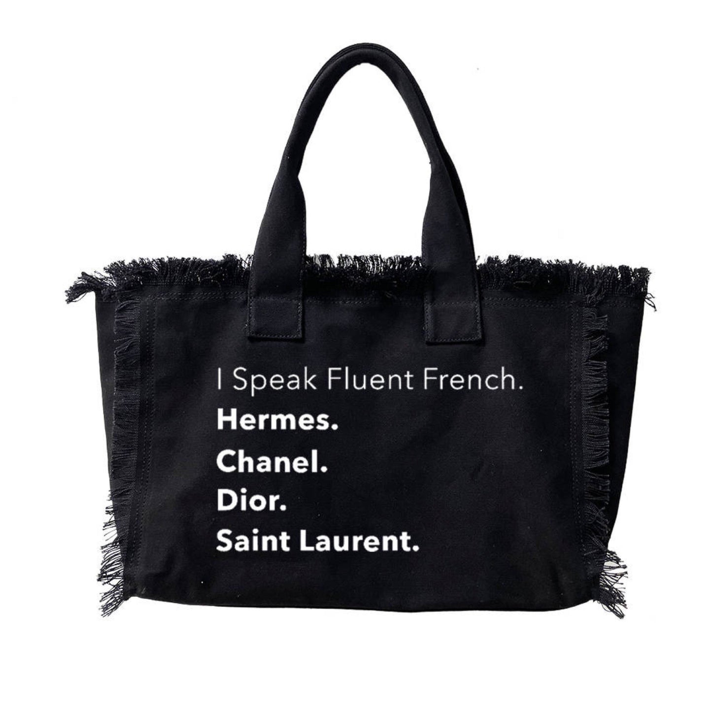 I Speak Fluent French Canvas Fringe Tote - Black